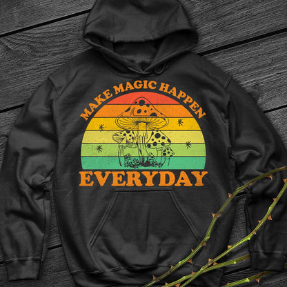 Make Magic Happen Hoodie
