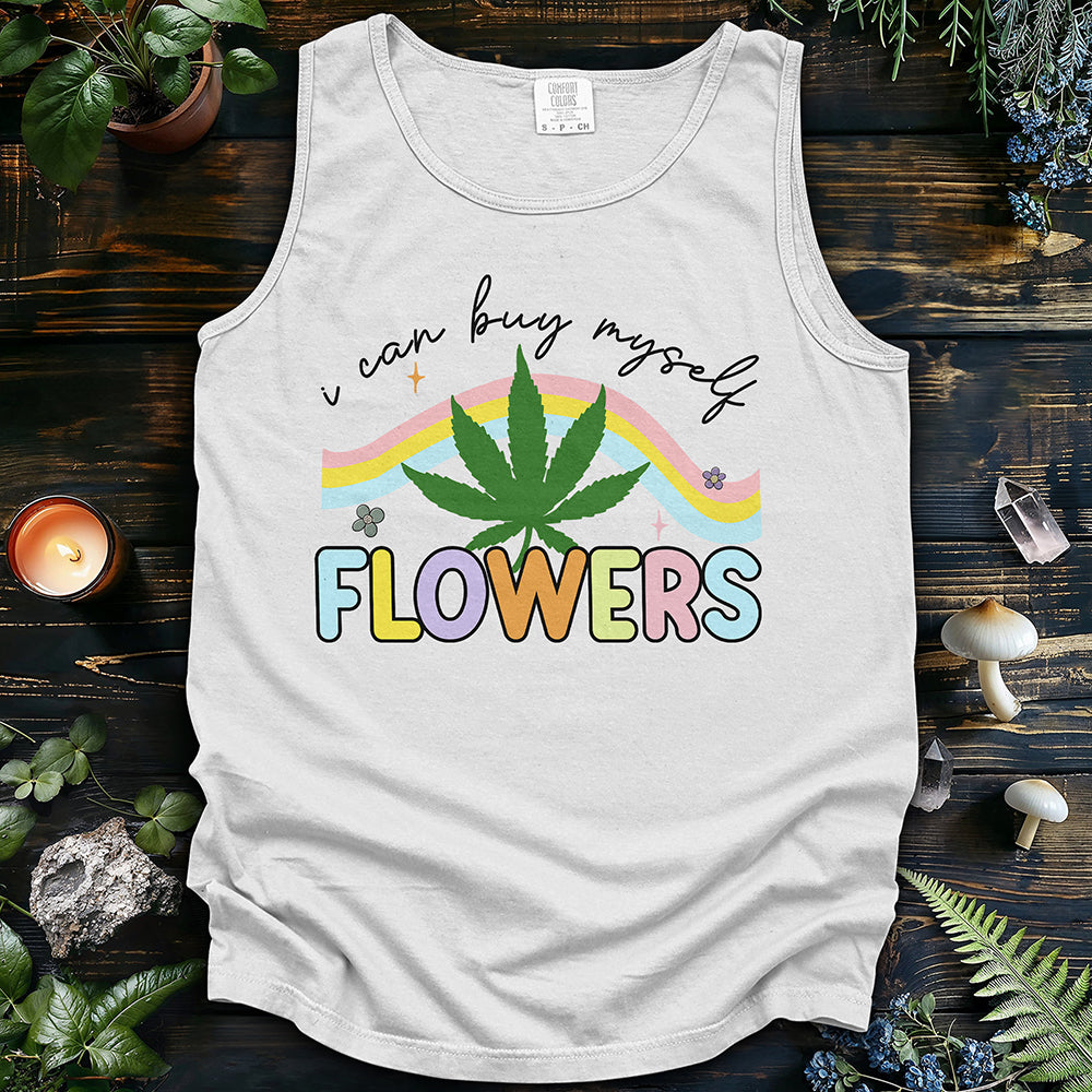 I Can Buy Myself Flowers Tank Top