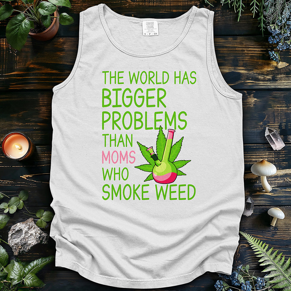 World Has Bigger Problems Tank Top