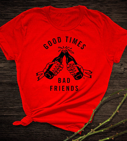 Good Friends Bad Times